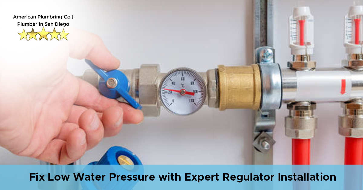 Fix Low Water Pressure with Expert Regulator Installation