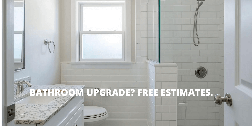 Bathroom Remodel Upgrade FREE Estimates.