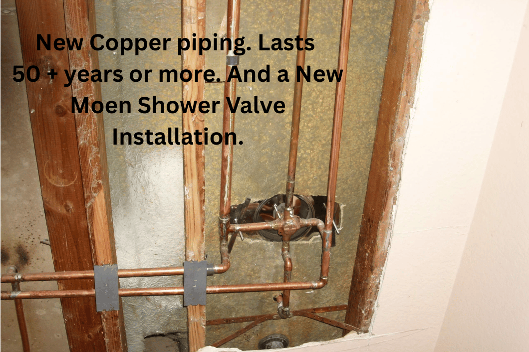 New Copper piping. Lasts 50 + years or more.